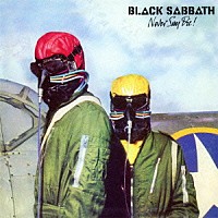 ブラック・サバス「 ネヴァー・セイ・ダイ」
