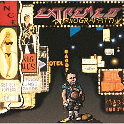 エクストリーム「ポルノグラフィティ」