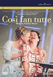 イヴァン・フィッシャー トピ・レティプー ルカ・ピサローニ ニコラ・リヴァンク ミア・パーション アンケ・フォンドゥンク エイジ・オブ・エンライトゥンメント管弦楽団 グラインドボーン合唱団「モーツァルト：歌劇≪コジ・ファン・トゥッテ≫」