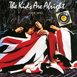 ザ・フー「キッズ・アー・オールライト」