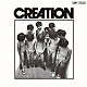 ＣＲＥＡＴＩＯＮ「ＣＲＥＡＴＩＯＮ」