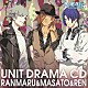 蘭丸（ＣＶ．鈴木達央）＆真斗（ＣＶ．鈴村健一）＆レン（ＣＶ．諏訪部順一）「うたの☆プリンスさまっ♪Ｄｅｂｕｔ　ユニットドラマＣＤ　蘭丸（ｃｖ．鈴木達央）＆真斗（ｃｖ．鈴村健一）＆レン（ｃｖ．諏訪部順一）」
