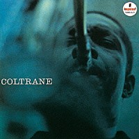 ジョン・コルトレーン「 コルトレーン」