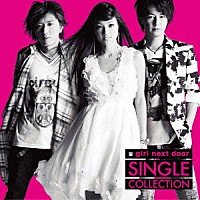 ｇｉｒｌ　ｎｅｘｔ　ｄｏｏｒ「 ＳＩＮＧＬＥ　ＣＯＬＬＥＣＴＩＯＮ」