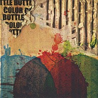 カラーボトル「 ＣＯＬＯＲ　ＢＯＴＴＬＥ」