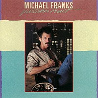 マイケル・フランクス「 パッションフルーツ」