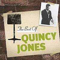 クインシー・ジョーンズ「 ザ・ベスト・オブ・クインシー・ジョーンズ」