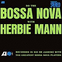 ハービー・マン「 ドゥ・ザ・ボサ・ノヴァ」