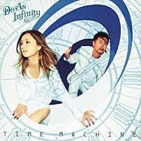 Ｄｏ　Ａｓ　Ｉｎｆｉｎｉｔｙ 「ＴＩＭＥ　ＭＡＣＨＩＮＥ」