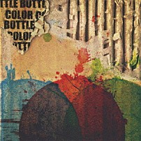 カラーボトル 「ＣＯＬＯＲ　ＢＯＴＴＬＥ」