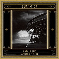 ＢＵＣＫ－ＴＩＣＫ 「ＣＡＴＡＬＯＧＵＥ　ＡＲＩＯＬＡ　００－１０」