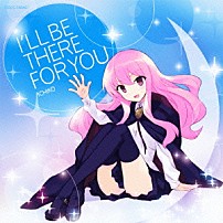 ＩＣＨＩＫＯ 「Ｉ’ＬＬ　ＢＥ　ＴＨＥＲＥ　ＦＯＲ　ＹＯＵ」