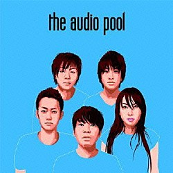 ｔｈｅ　ａｕｄｉｏ　ｐｏｏｌ「ｉｎｔｏ　ｔｈｅ　ｐｏｏｌ」
