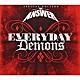 ジ・アンサー「エヴリデイ・デーモンズ～デラックス・エディション」