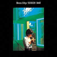 エディ藩「 ネオン・シティ」