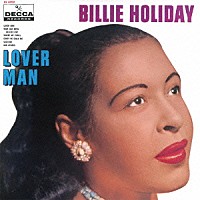 ビリー・ホリデイ「 ラヴァー・マン」