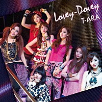 Ｔ－ＡＲＡ「 Ｌｏｖｅｙ－Ｄｏｖｅｙ　（Ｊａｐａｎｅｓｅ　ｖｅｒ．）」