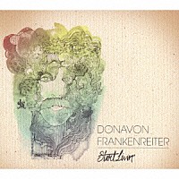ドノヴァン・フランケンレイター「 スタート・リヴィン」
