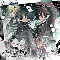 （ドラマＣＤ）「 ＡＭＮＥＳＩＡ　ドラマＣＤ　～ＡＭＮＥＳＩＡ　ＯＦ　ＴＨＥ　ＤＥＡＤ～」