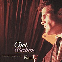 チェット・ベイカー「 ベスト・オブ・チェット・ベイカー・イン・パリ」