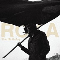 Ｔｈｅ　Ｂｉｒｔｈｄａｙ 「ＲＯＫＡ」