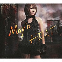 Ｍａｙ’ｎ 「ＨＥＡＴ」