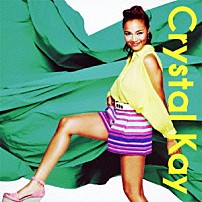 Ｃｒｙｓｔａｌ　Ｋａｙ 「デリシャスな金曜日／ハルアラシ」