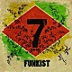 ＦＵＮＫＩＳＴ「７（セブン）」