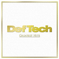 Ｄｅｆ　Ｔｅｃｈ「 ＧＲＥＡＴＥＳＴ　ＨＩＴＳ」