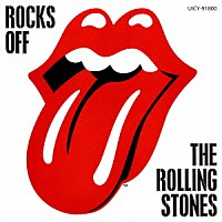 ザ・ローリング・ストーンズ「 ロックス・オフ」