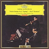 ヴォルフガング・シュナイダーハン「 ベートーヴェン：ヴァイオリン・ソナタ　第５番≪春≫・第９番≪クロイツェル≫」