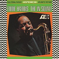 エディ・ハリス「 ジ・イン・サウンド」