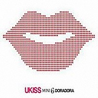Ｕ－Ｋｉｓｓ「 ドラドラ（Ｄｏｒａｄｏｒａ）」