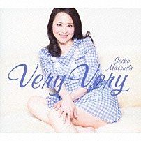 松田聖子 「Ｖｅｒｙ　Ｖｅｒｙ」