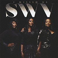 ＳＷＶ 「アイ・ミスト・アス」