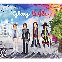 ＧＬＡＹ 「Ｂｉｂｌｅ」