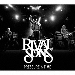 ライヴァル・サンズ「プレッシャー・アンド・タイム　＜スペシャル・エディション＞」
