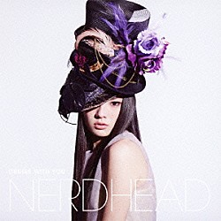 ＮＥＲＤＨＥＡＤ「ＣＲＵＩＳＥ　ＷＩＴＨ　ＹＯＵ」