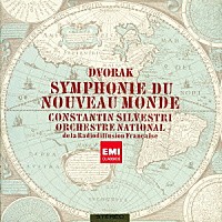 コンスタンティン・シルヴェストリ「 ドヴォルザーク：交響曲　第９番≪新世界より≫」