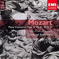 クリストフ・エッシェンバッハ「 モーツァルト：ピアノ協奏曲　第９番／第１９番　第２１番／第２３番／第２７番」