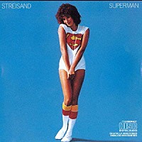 バーブラ・ストライサンド「 スーパーマン」