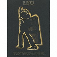 Ｔ．レックス「 電気の武者＜スーパー・デラックス・エディション＞」