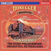 ジャン・フルネ「 オネゲル作品集」