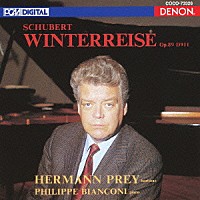 ヘルマン・プライ「 シューベルト：冬の旅」