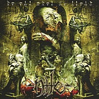 ナイル「 アット・ザ・ゲイト・オブ・セス」