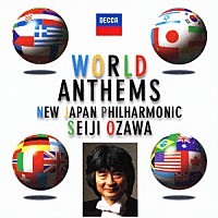 小澤征爾「 小澤　ｃｏｎｄｕｃｔｓ　世界の国歌」