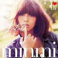 ＭＩＮＭＩ 「ラララ　～愛のうた～」