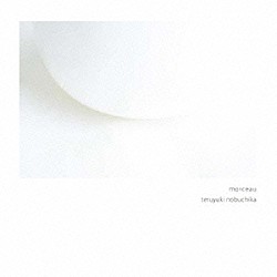 ｔｅｒｕｙｕｋｉ　ｎｏｂｕｃｈｉｋａ「ｍｏｒｃｅａｕ」
