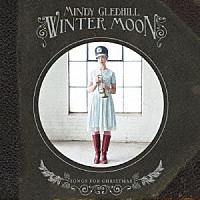 ミンディ・グレッドヒル「 ウィンター・ムーン」