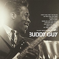 バディ・ガイ「 アイコン～ベスト・オブ・バディ・ガイ」